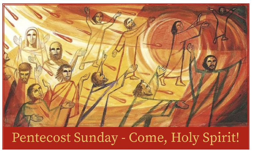 Penecost Sunday Penecost Sunday